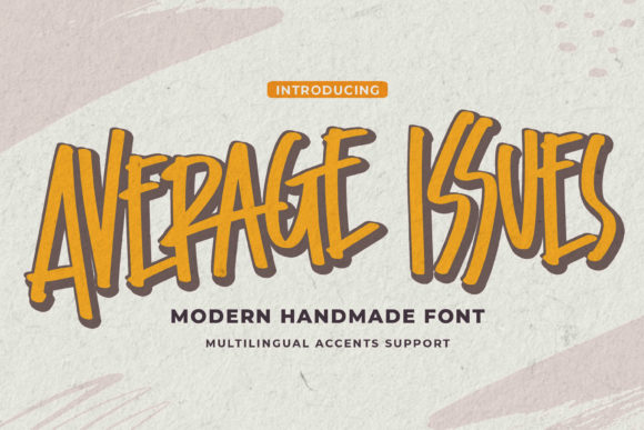 Average Issues: The Street Art Font for Bold Branding