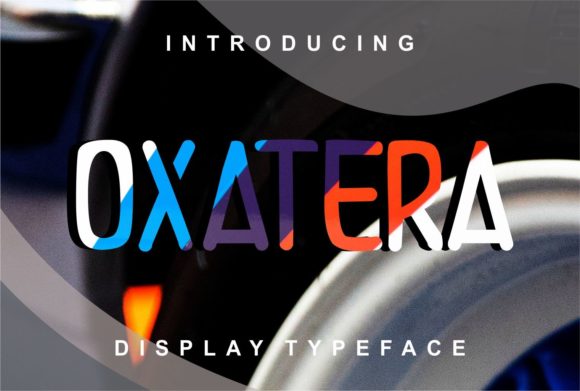 Oxatera Display Font: Elevate Your Design Projects