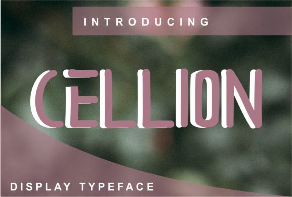 The Art of Clarity: Why Cellion Is the Versatile Display Font Your Design Needs